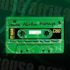 House Afrika Mixtape - Vol. 3 (Mixed by Snow Deep)